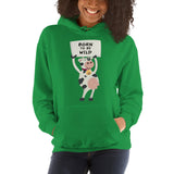 Born to Be Wild | Hooded Sweatshirt