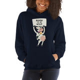 Born to Be Wild | Hooded Sweatshirt